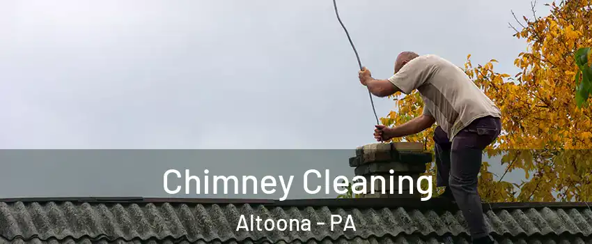  Chimney Cleaning Altoona - PA