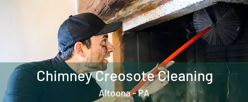  Chimney Creosote Cleaning Altoona - PA