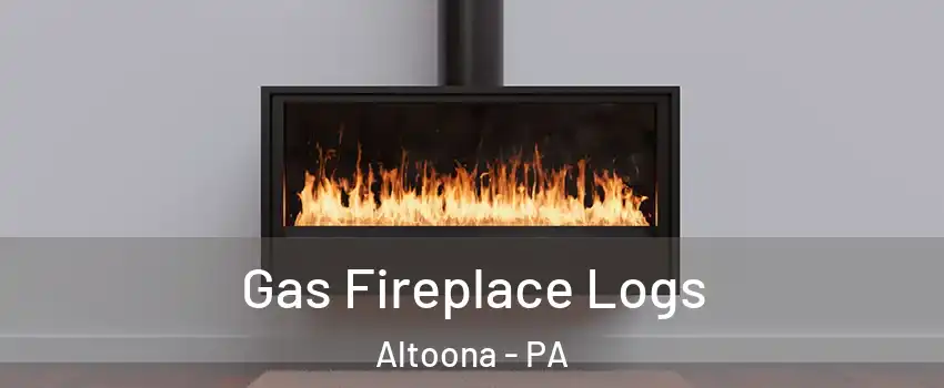  Gas Fireplace Logs Altoona - PA